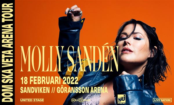 Molly Sandén - ”DOM  SKA VETA ARENA TOUR” - FRAMFLYTTAD 