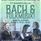 Ett musikmöte mellan Bach och folkmusik