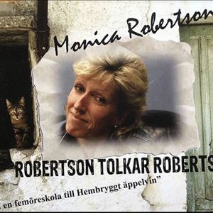 Robertson tolkar Robertsson