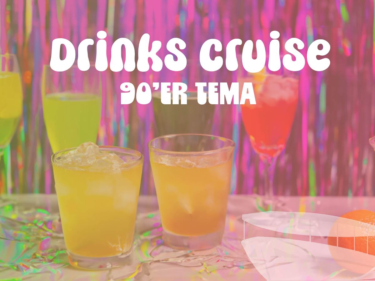 90er Drinks Cruise