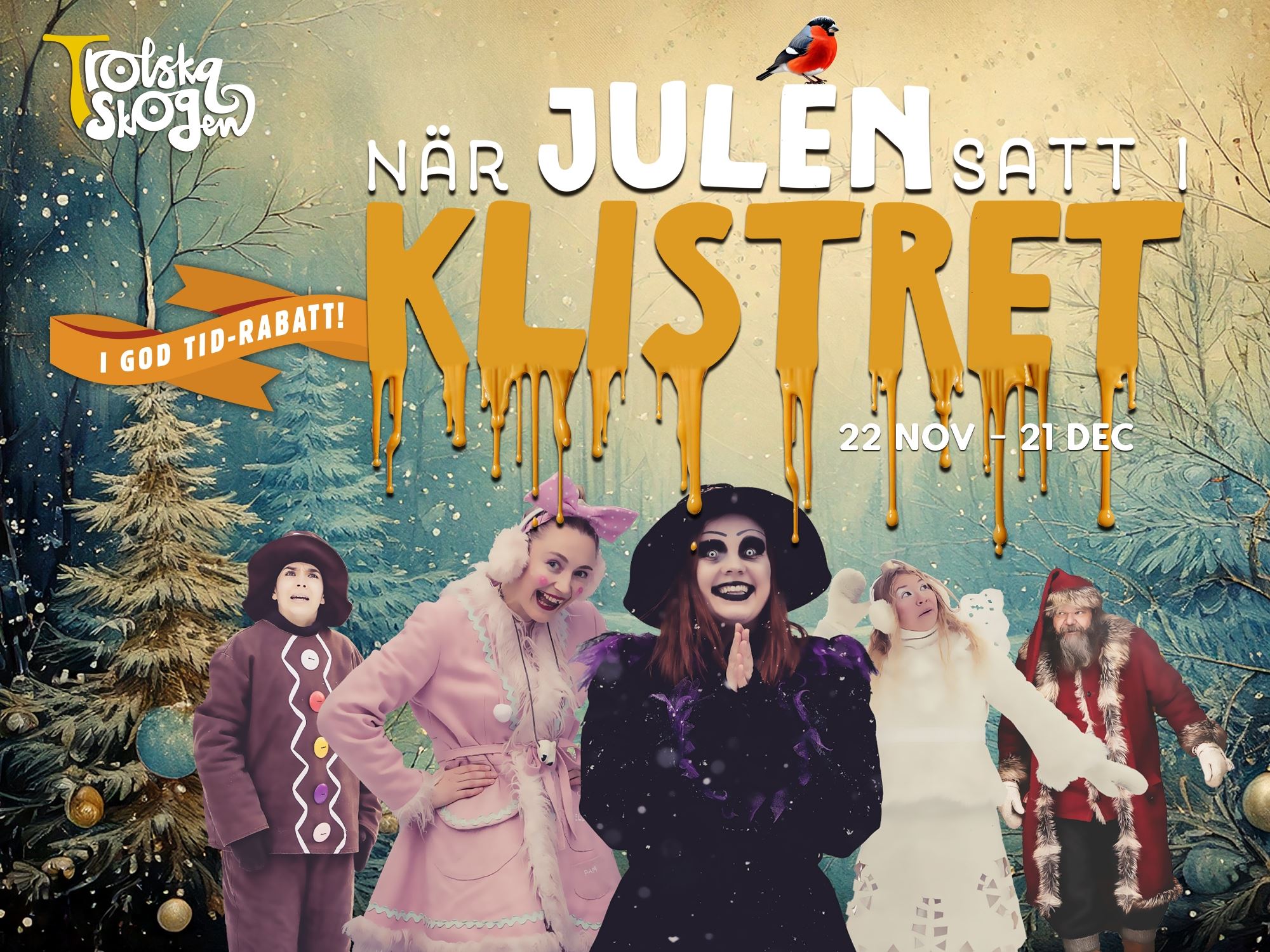 Julsaga - Trolska Skogen 2025