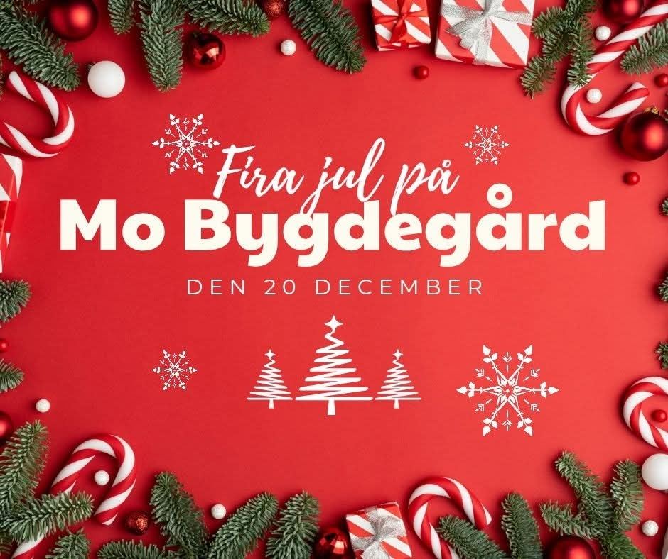 Fira jul på Mo Bygdegård