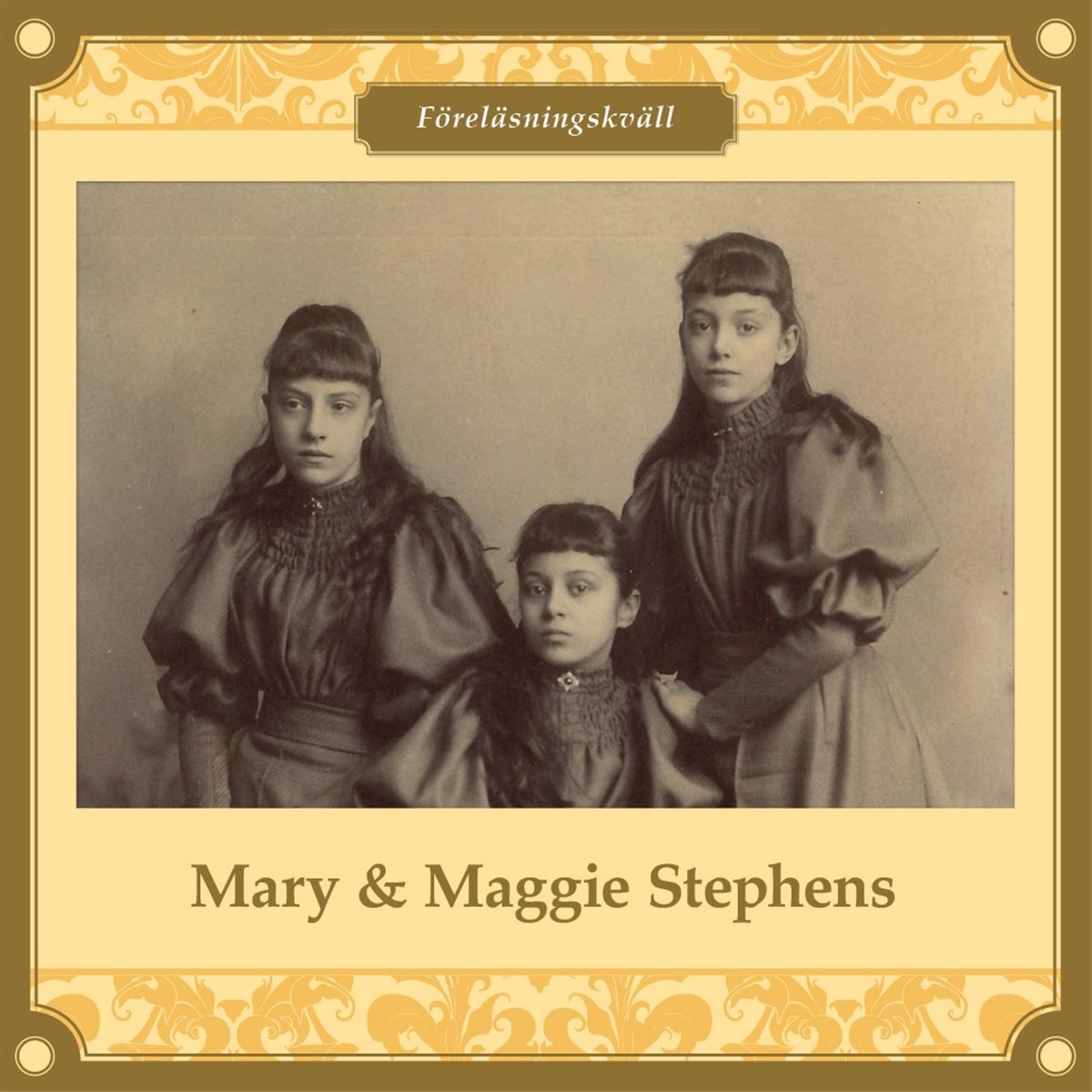 Föreläsningskväll - Mary & Maggie Stephens image 1