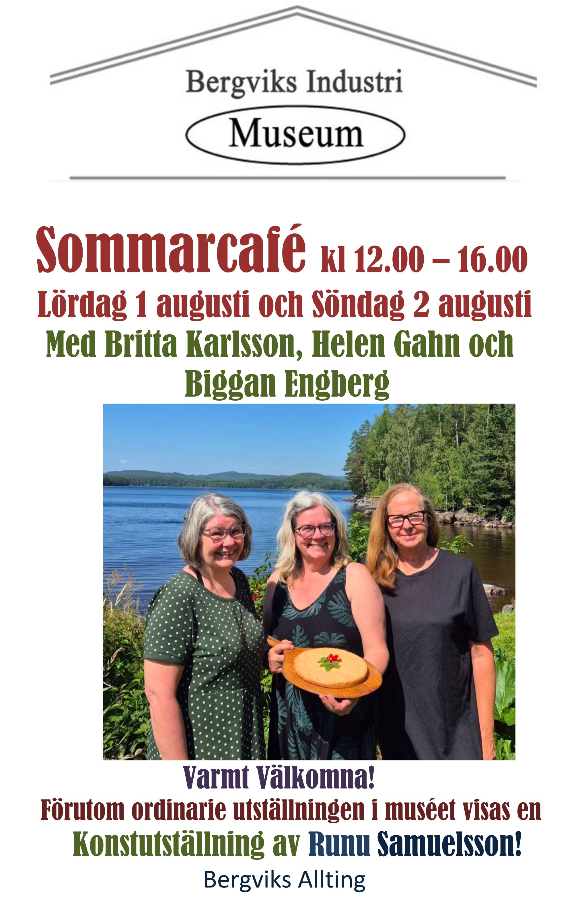 Sommarens café och Bergviks Industrimuseum