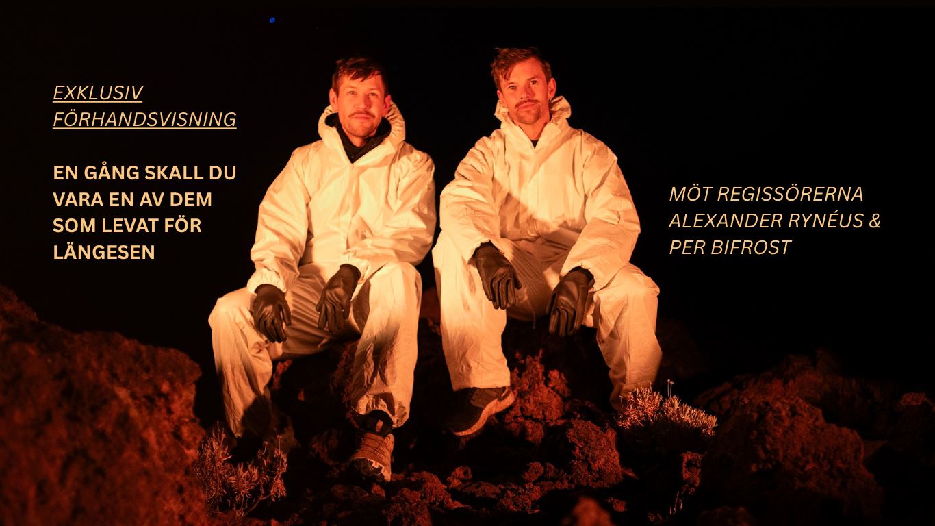 Film & samtal: En gång skall du vara en av dem som levat för längesen