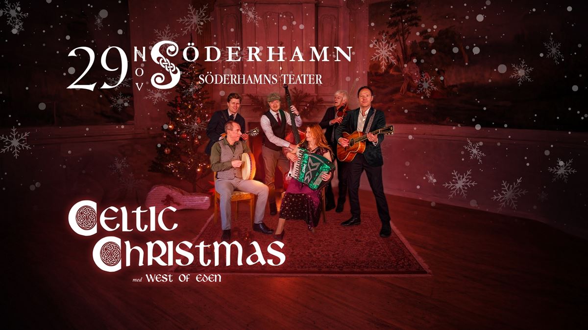 West of Eden – Celtic Christmas – Söderhamns Teater image 1