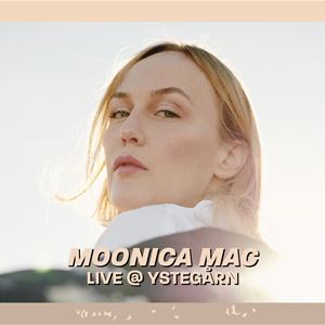 Moonica Mac LIVE @ YSTEGÅRN