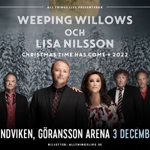 Weeping Willows och Lisa Nilsson