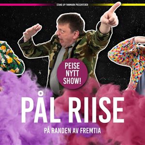 Humorist Pål Riise - ON THE EDGE OF THE FUTURE