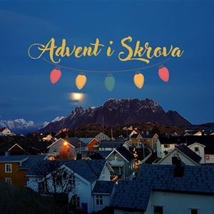Velkommen til Adventstid i Skrova!