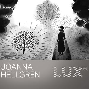 Art exhibition - Joanna Hellgren, LUX